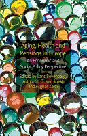 Ageing, Health and Pensions in Europe