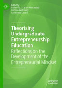 Theorising Undergraduate Entrepreneurship Education