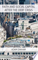 Faith and Social Capital After the Debt Crisis