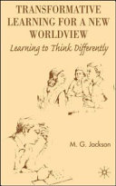 Transformative Learning for a New Worldview