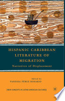 Hispanic Caribbean Literature of Migration