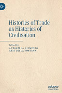 Histories of Trade as Histories of Civilisation