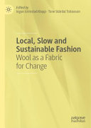 Local, Slow and Sustainable Fashion