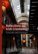 Reflections on Irish Criminology