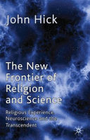 The New Frontier of Religion and Science