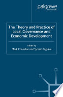 The Theory and Practice of Local Governance and Economic Development