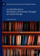An Introduction to the History of Economic Thought in Central Europe