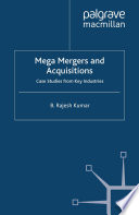 Mega Mergers and Acquisitions