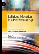 Religious Education in a Post-Secular Age