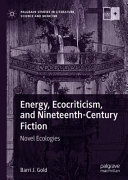 Energy, Ecocriticism, and Nineteenth-Century Fiction