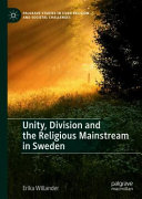 Unity, Division and the Religious Mainstream in Sweden