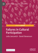 Failures in Cultural Participation