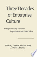 Three Decades of Enterprise Culture?