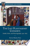 The Last Plantagenet Consorts