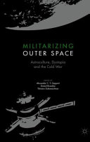 Militarizing Outer Space