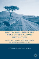 Postcolonialism in the Wake of the Nairobi Revolution