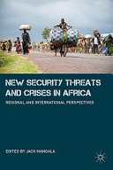 New Security Threats and Crises in Africa