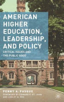 American Higher Education, Leadership, and Policy