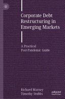 Corporate Debt Restructuring in Emerging Markets