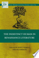 The Indistinct Human in Renaissance Literature