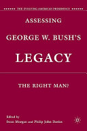 Assessing George W. Bush's Legacy