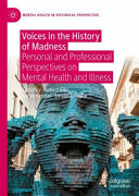 Voices in the History of Madness
