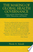 The Making of Global Health Governance