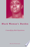Black Woman’s Burden