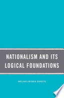 Nationalism and Its Logical Foundations