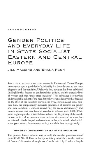 Gender politics and everyday life in state socialist East and Central Europe
