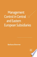 Management Control in Central and Eastern European Subsidiaries