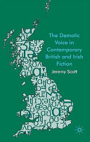 The Demotic Voice in Contemporary British Fiction