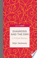 Diagnosis and the DSM