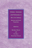 Women, Feminism, and Femininity in the 21st Century