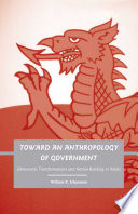 Toward an Anthropology of Government