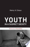 Youth in a Suspect Society