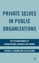 Private Selves in Public Organizations