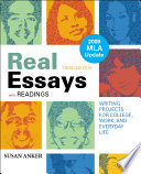Real Essays with Readings with 2009 MLA Update